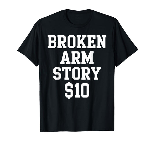 Funny Broken Arm Art for Men Women Kids Broken Arm Survivor T-Shirt