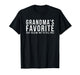 Grandma's Favorite T, Grandson or Granddaughter T-Shirt