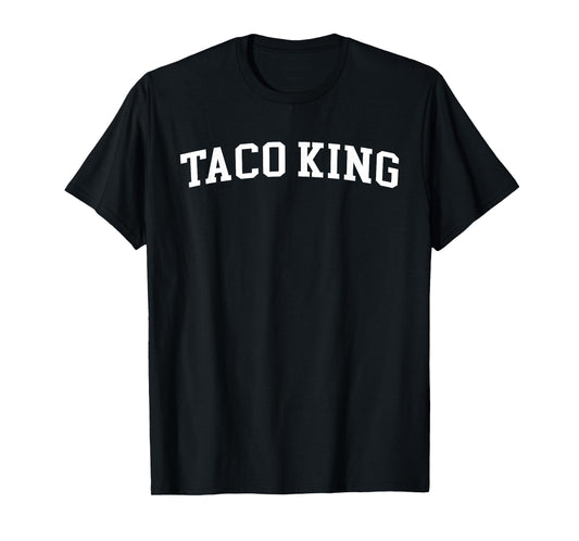 Taco King T-Shirt