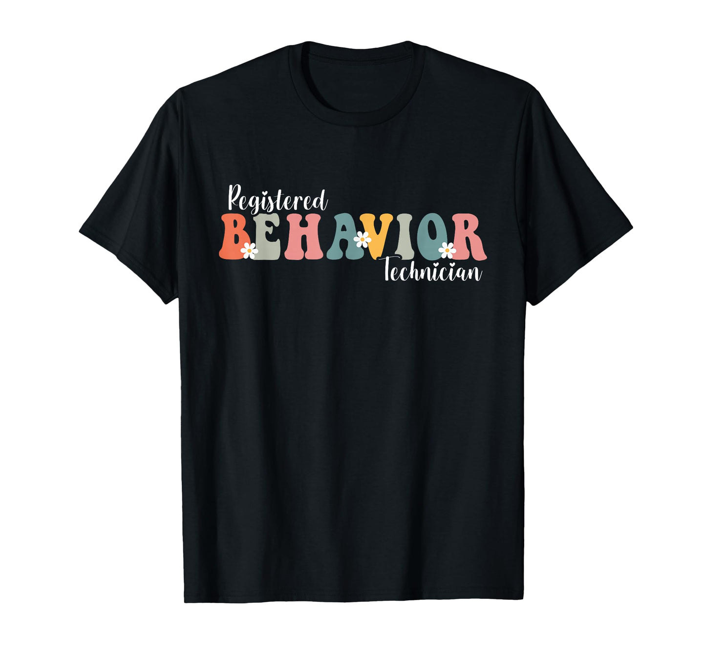 Registered Behavior Technician RBT ABA Therapist Cute Groovy T-Shirt