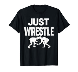 Focus and Wrestle Funny Wrestling Wrestler Men Women Boy Kid T-Shirt
