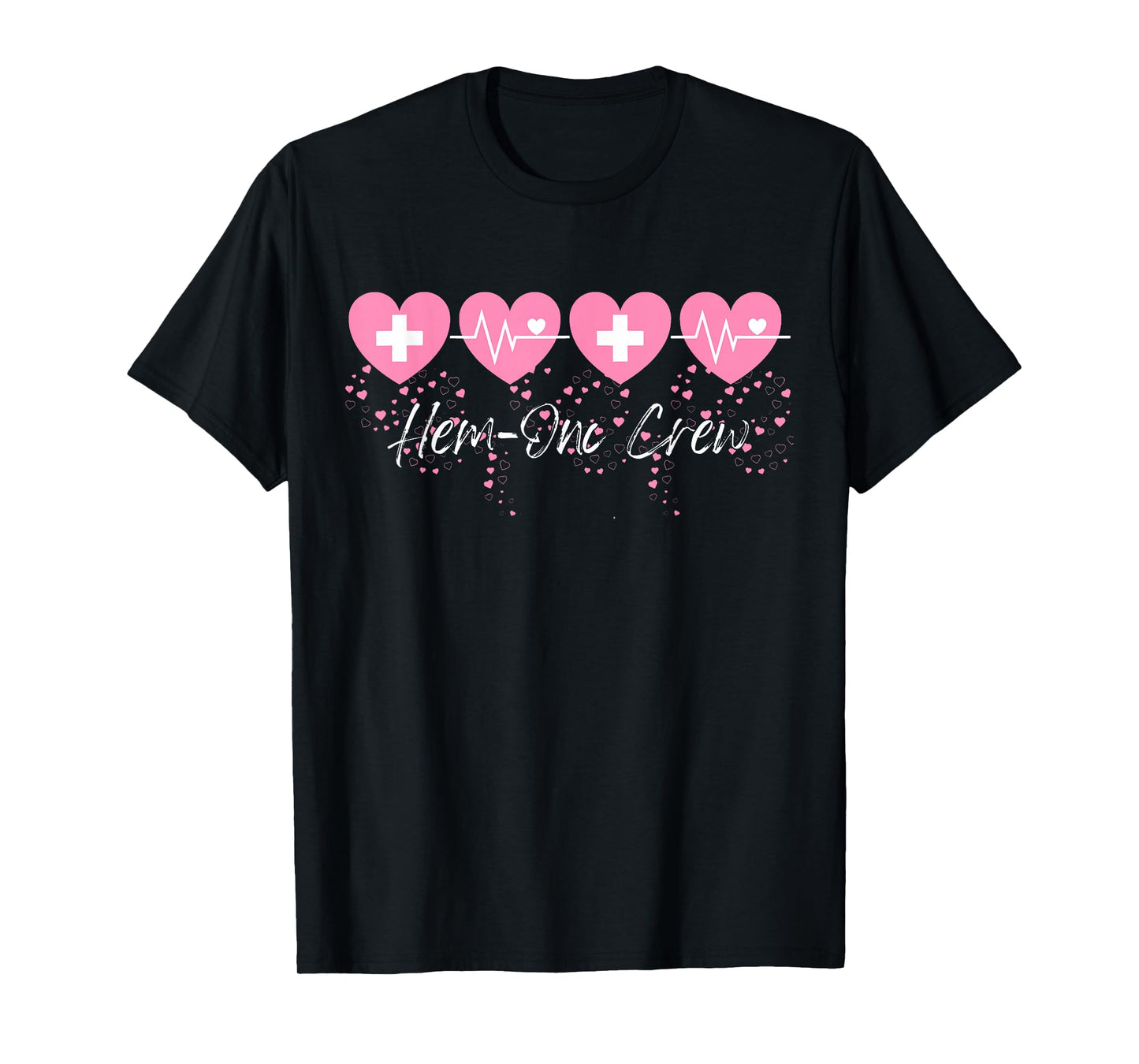 Valentines Hem ONC Crew Nurse Hematology Oncology Heartbeat T-Shirt