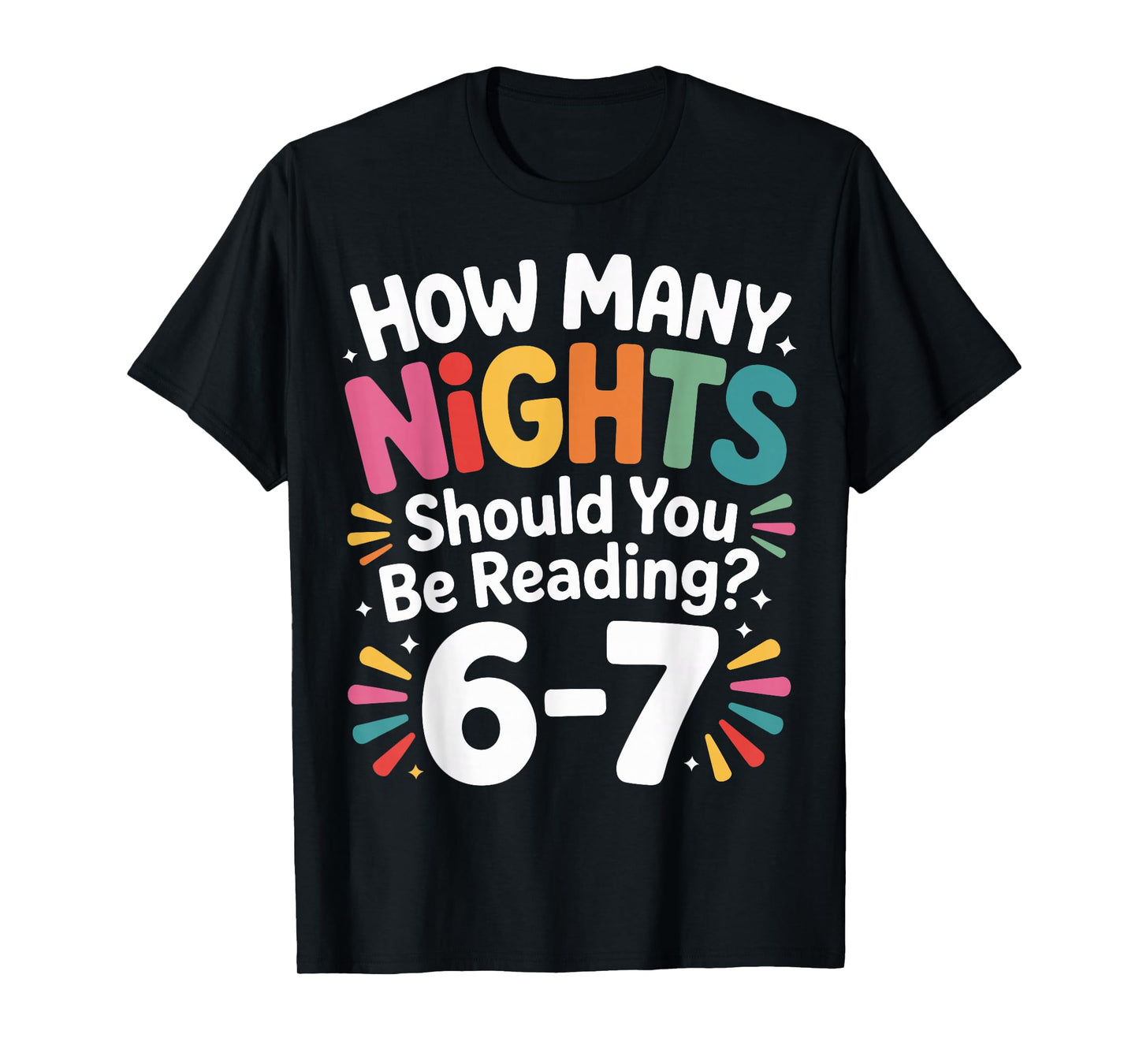 Funny Reading 6 7 Six Seven Meme English Teacher Book Lover T-Shirt