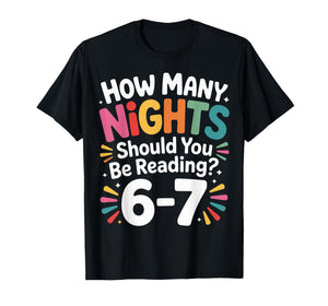 Funny Reading 6 7 Six Seven Meme English Teacher Book Lover T-Shirt