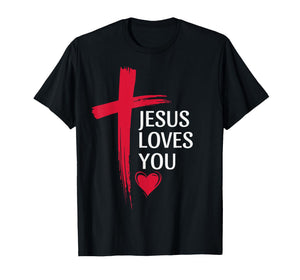 Jesus Loves You Christian Love Cross Heart Design Women Men T-Shirt