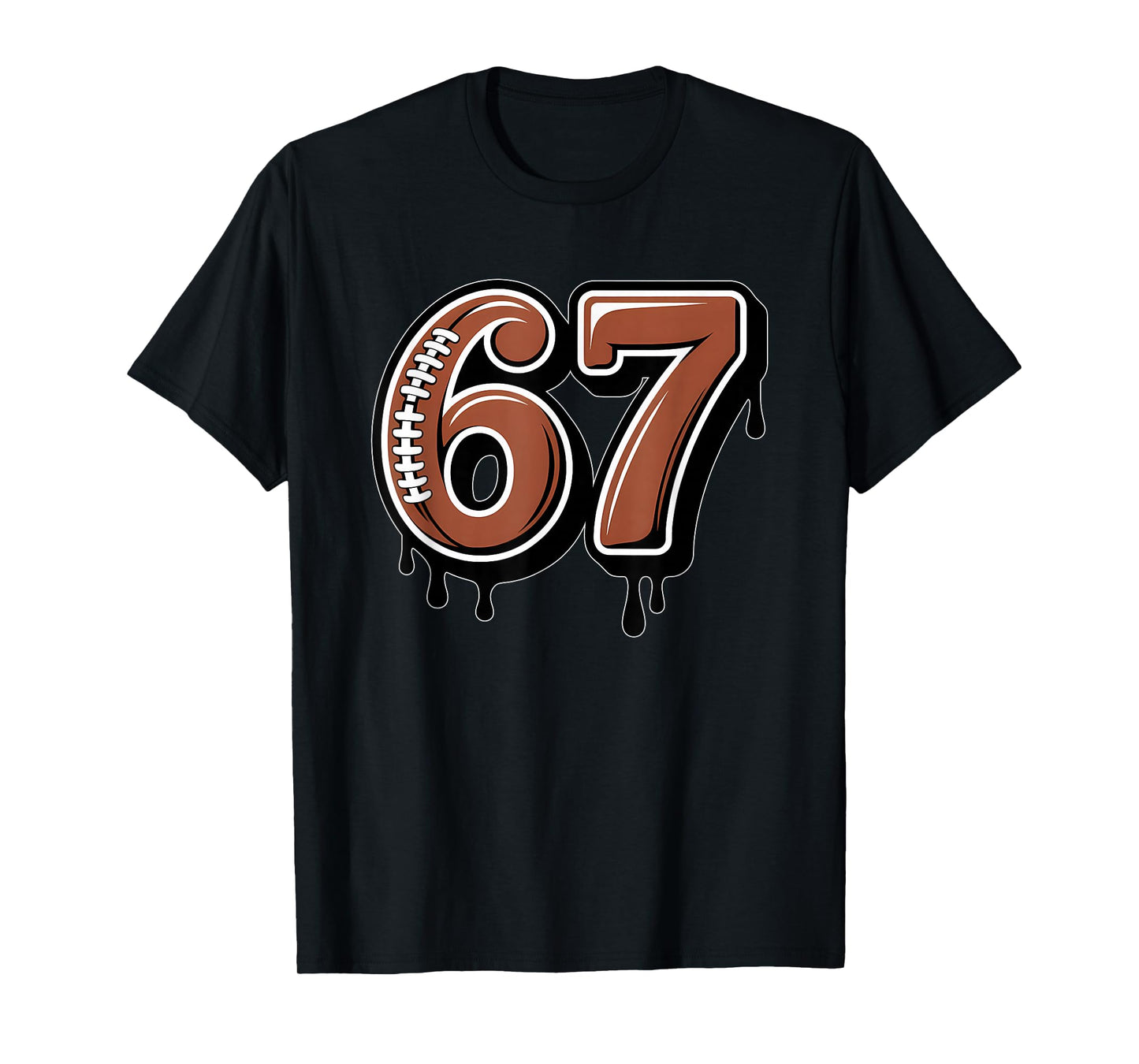 Rugby Drip Number 67 Player Or 67th Birthday Six Seven T-Shirt