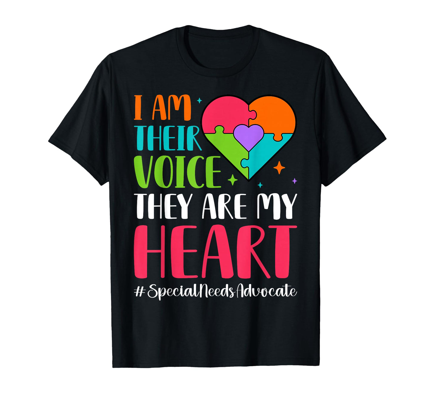 I'm Their Voice They are My Heart - SPED Teacher T-Shirt