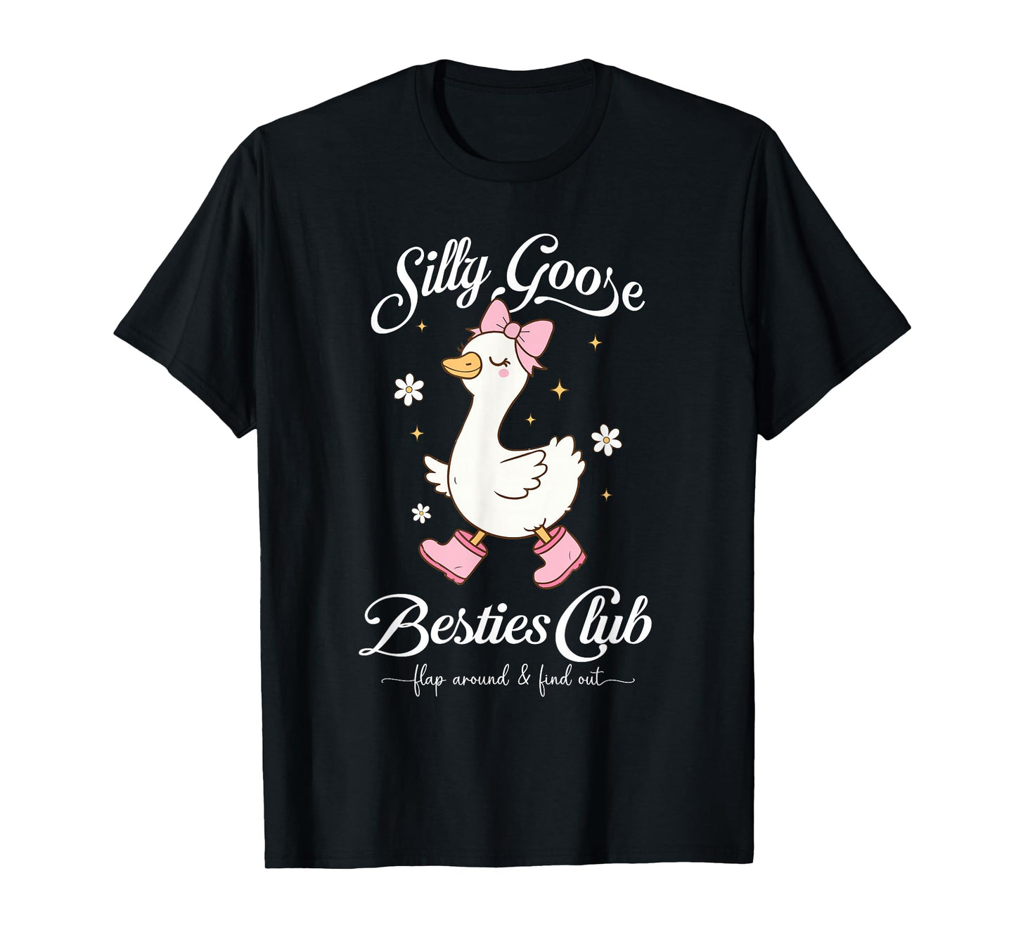 Silly Goose Besties Club Coquette Silly Goose Club Humor Fun T-Shirt