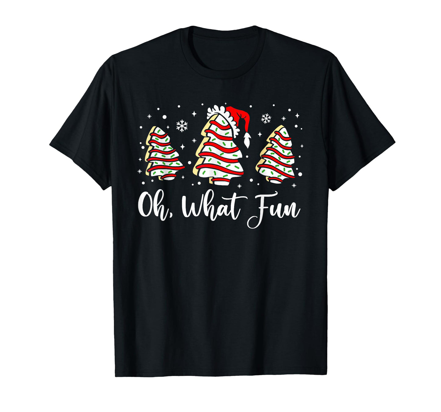 Oh What Fun Christmas Tree Cakes Debbie Becky Jen Cake T-Shirt