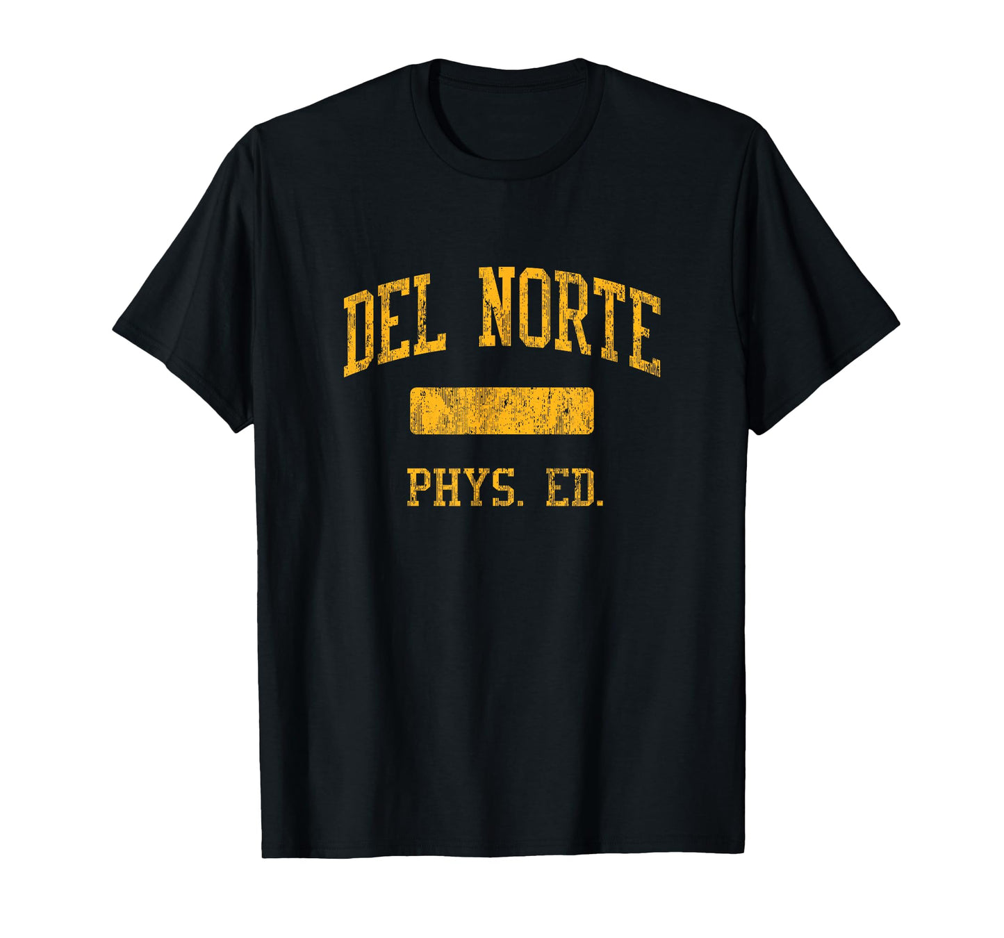 Del Norte High School HS Crescent City CA PHYS Ed T-Shirt