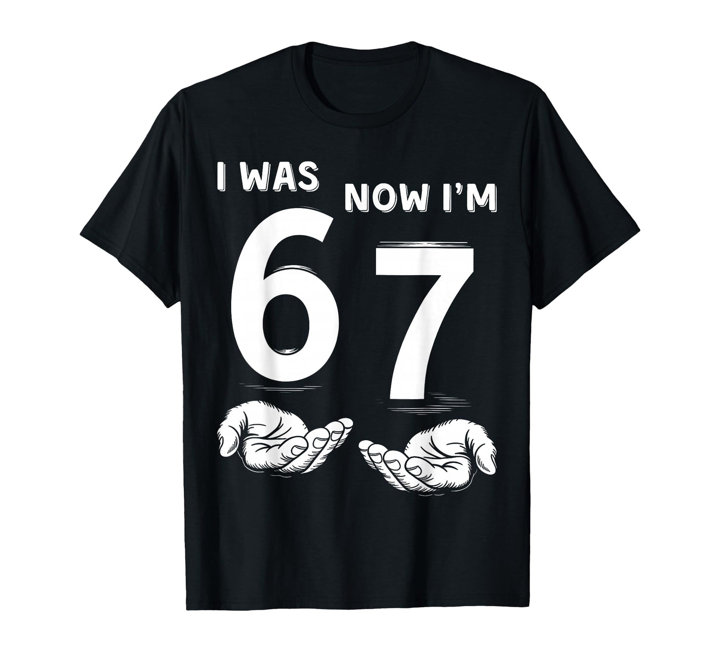 Six Seven Meme 7 Year Old Birthday Shirt was 6 Now I'm 7 T-Shirt