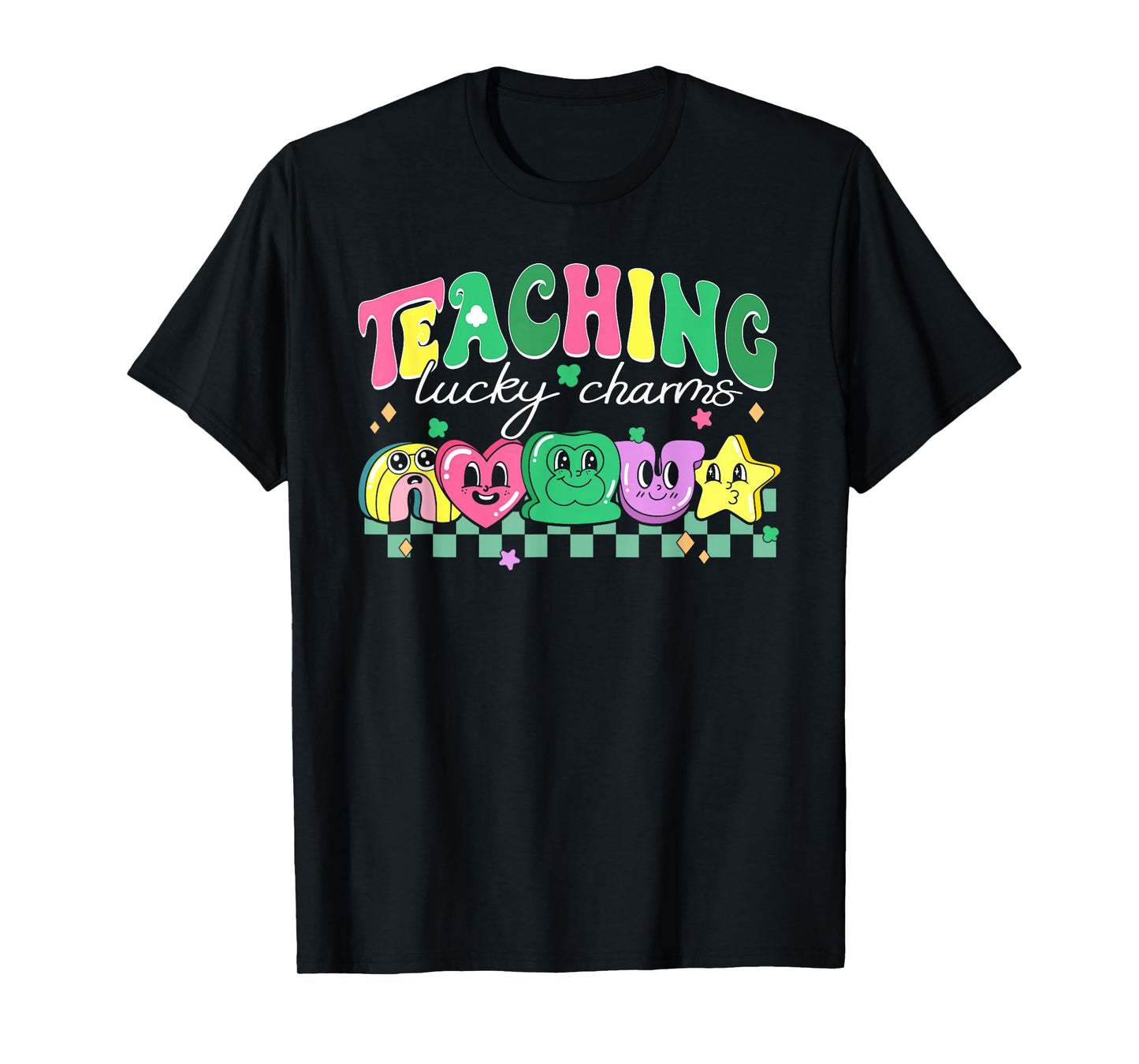 St Patricks Day Teacher Teaching My Lucky Charm Womens Mens T-Shirt