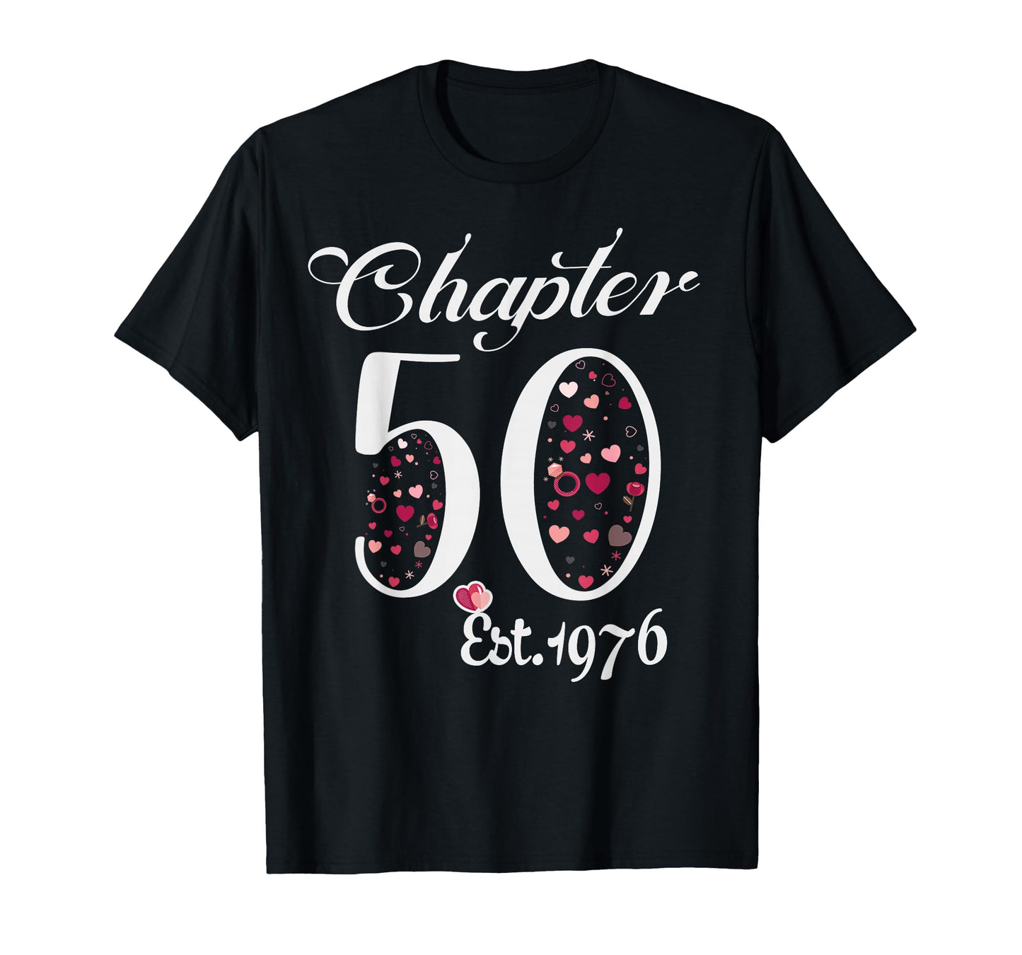 Chapter 50 EST 1976 Happy 50Th Birthday Girl Gift for Her T-Shirt