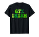 67% Irish Six Seven 6 7 Meme Funny St Patricks Day Girls Boy T-Shirt