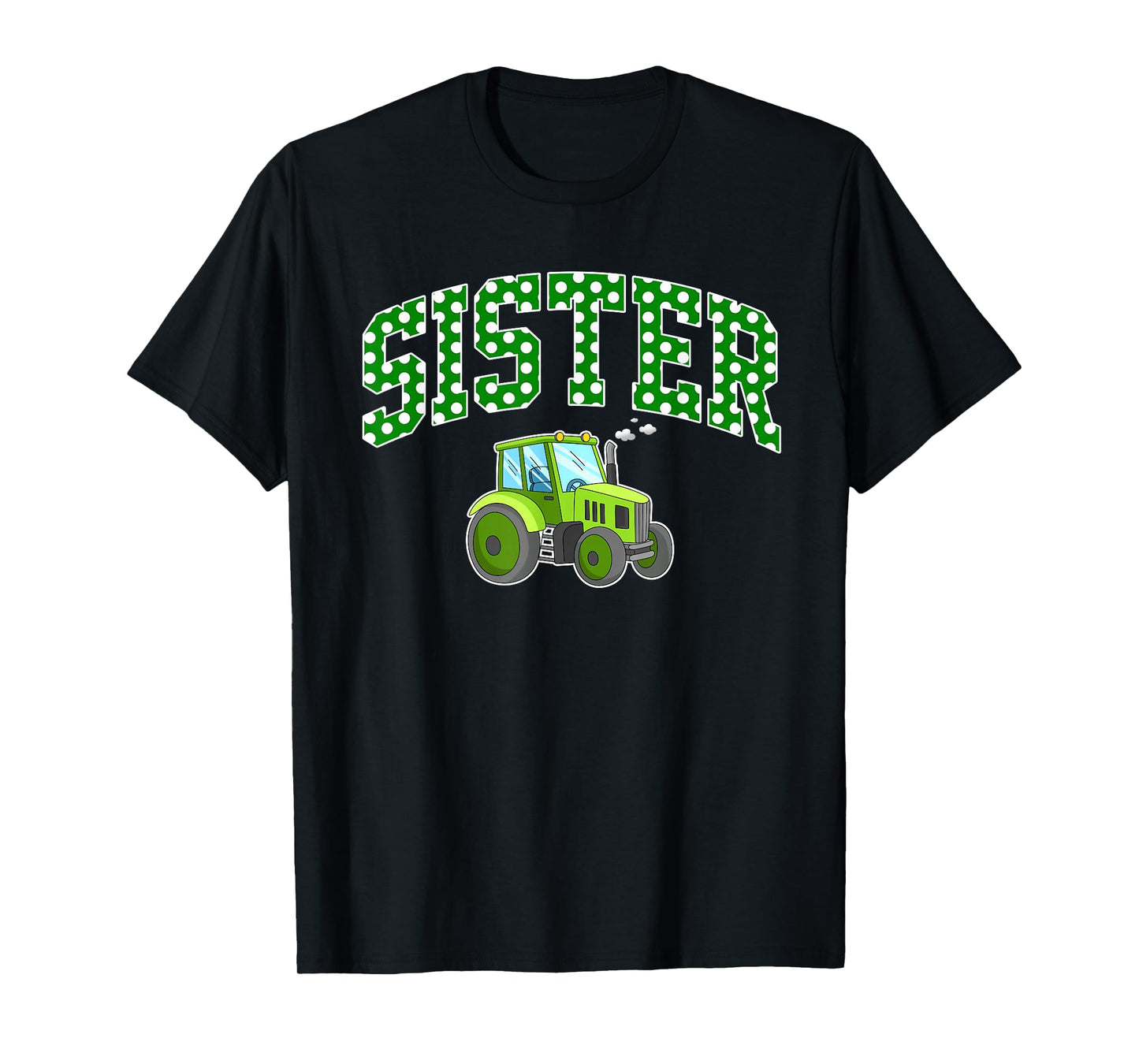 Sister Tractors Farm Trucks Family Party T-Shirt