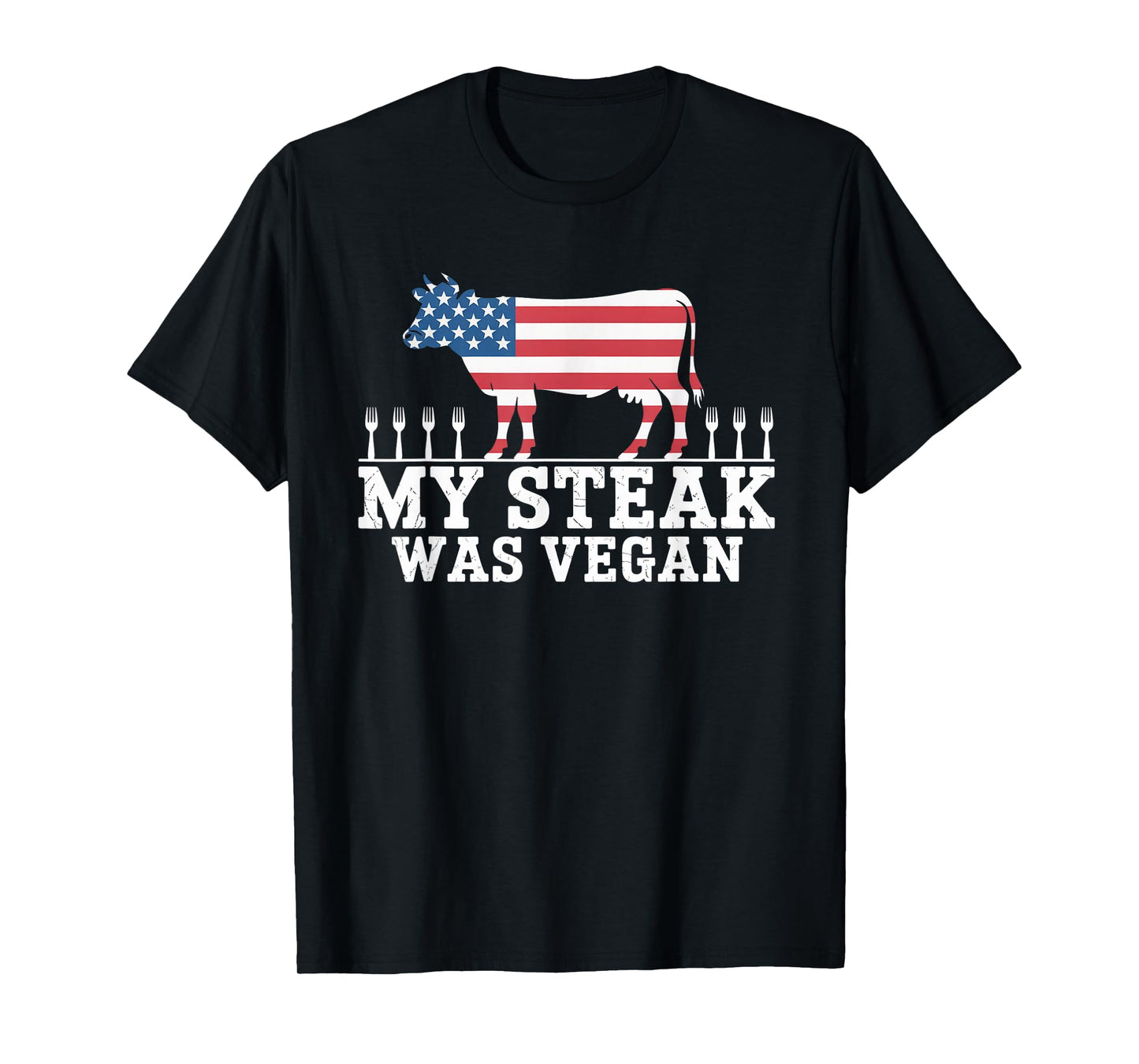 Funny My Steak was Vegan Meat Lover Beef Joke T-Shirt