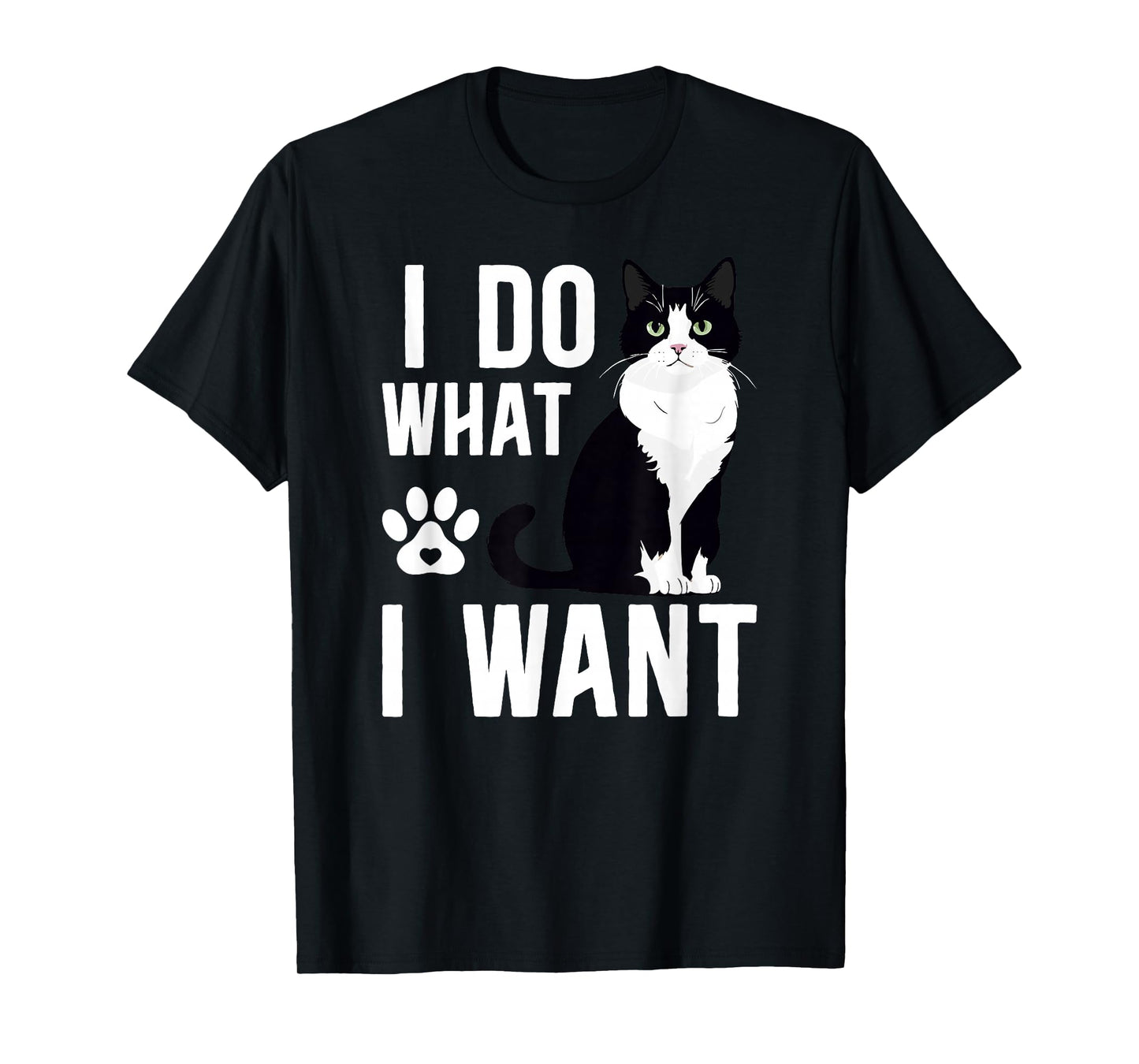 I Do What I Want Tuxedo Cat Owner Tuxedo Cat Lover T-Shirt