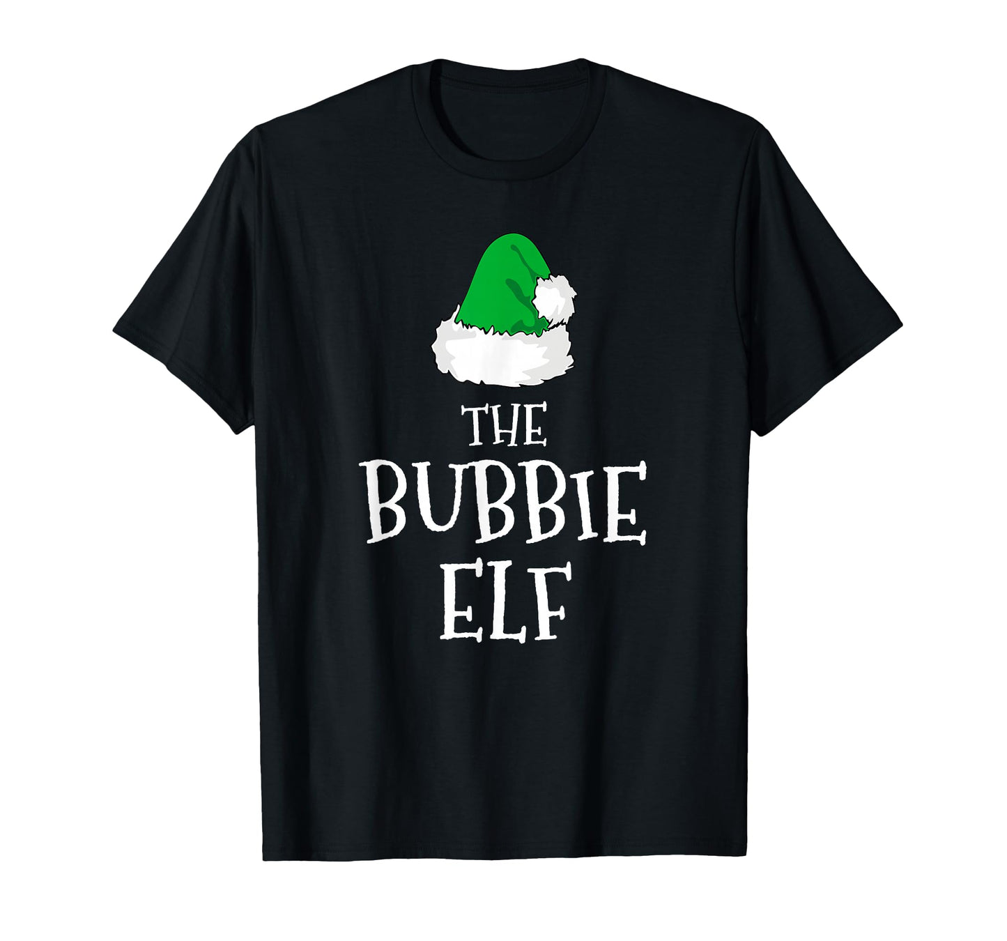 Family The Bubbie Elf Christmas Matching Pajama Funny T-Shirt