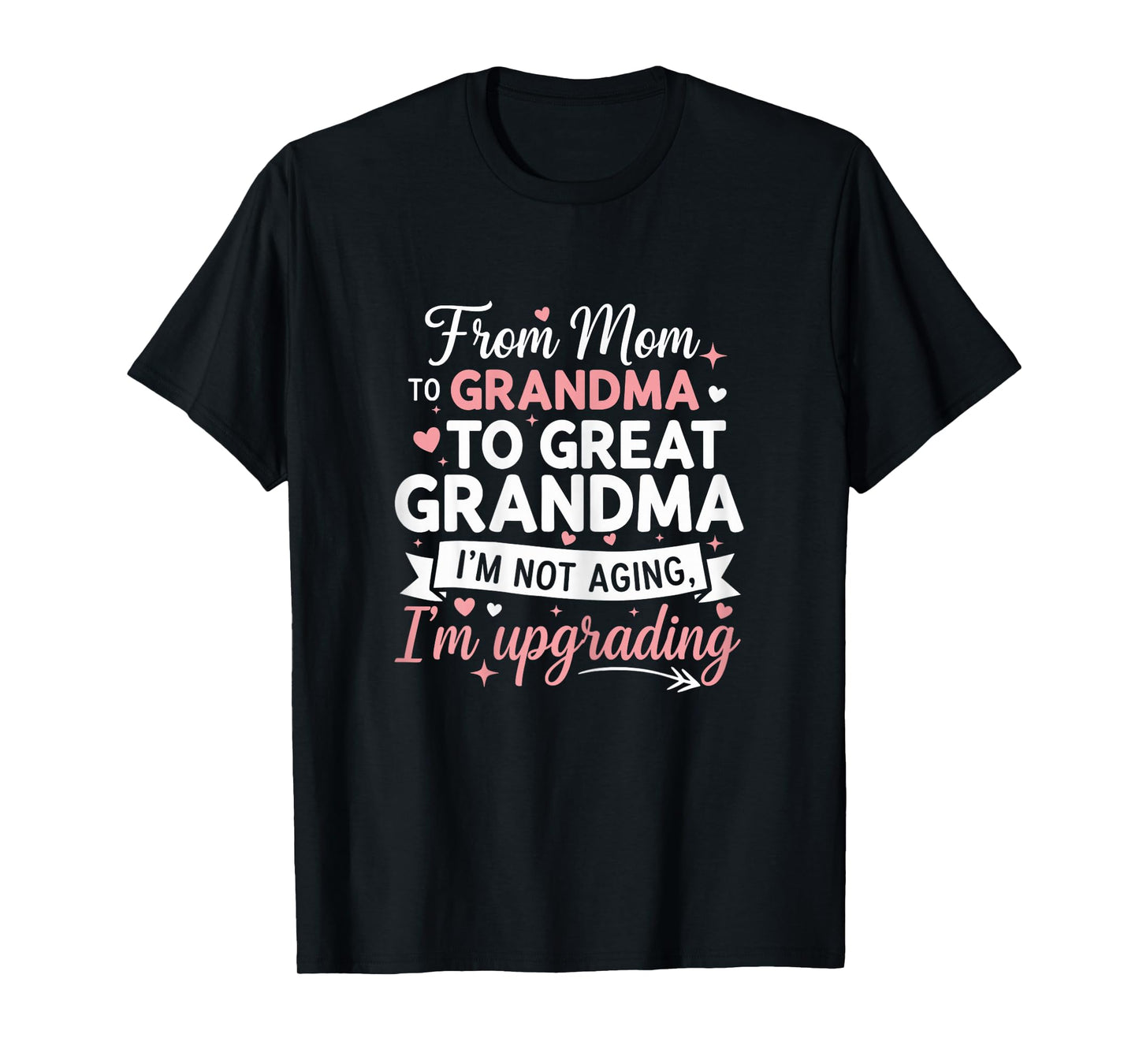 Great Grandmother First Time Great Grandma T-Shirt