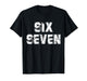 Cool Six Seven Number Gen Alpha Slang 6 7 Trending Meme T-Shirt