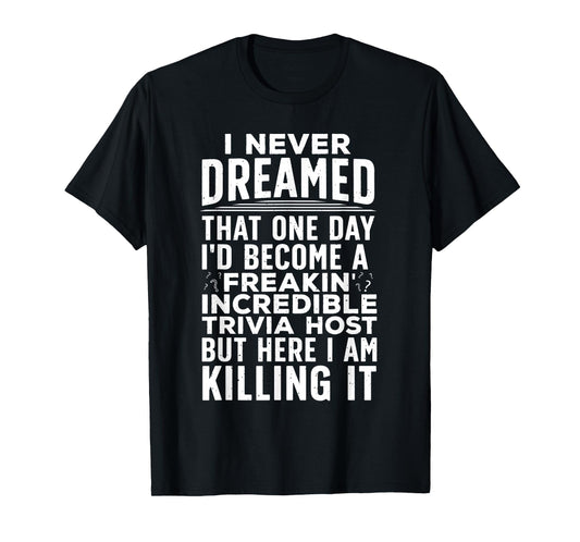 Funny Trivia Art for Men Women Trivia Night Trivia Lovers T-Shirt