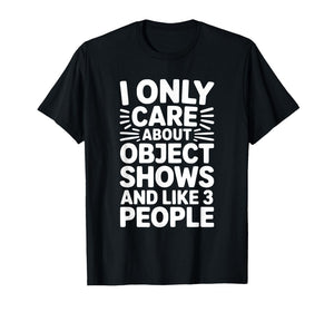 Object Shows | Funny Object Shows Kids Boys Girls T-Shirt