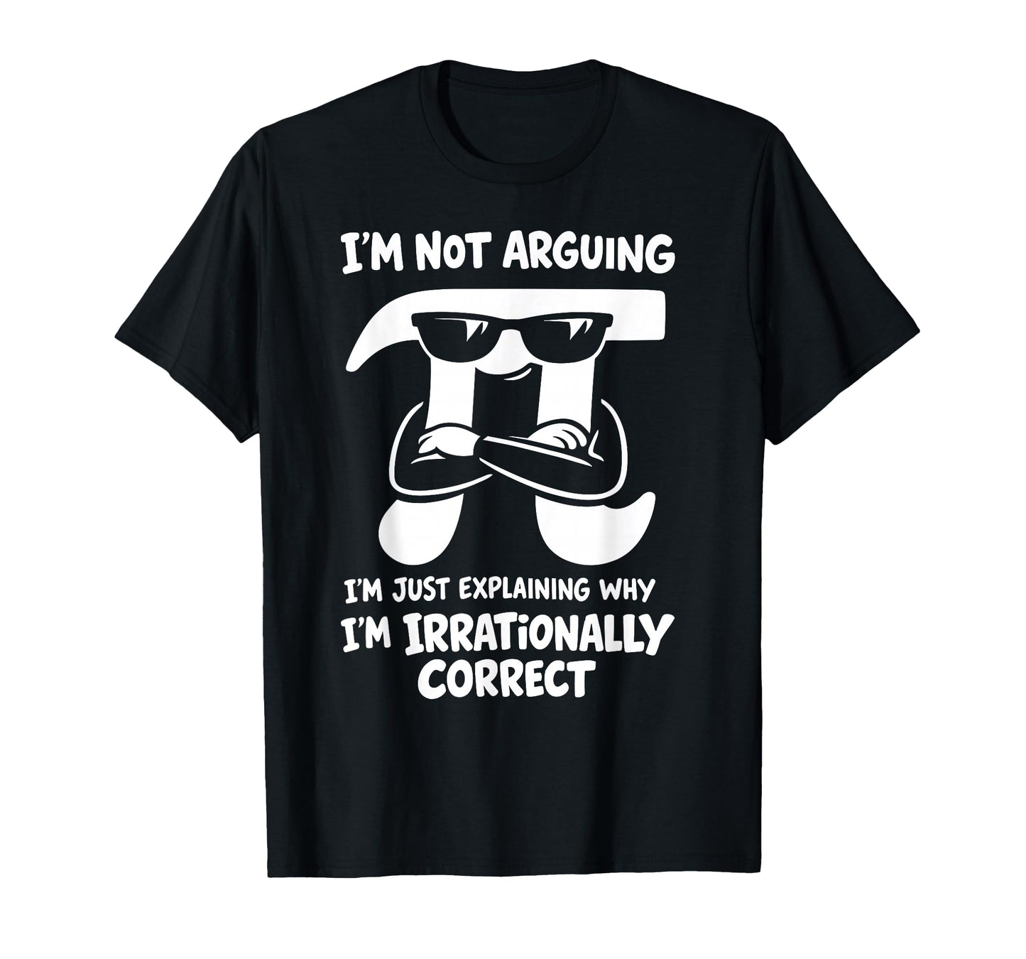 Funny Pi Day Math Nerd Humor Teachers Geeks Men Women T-Shirt