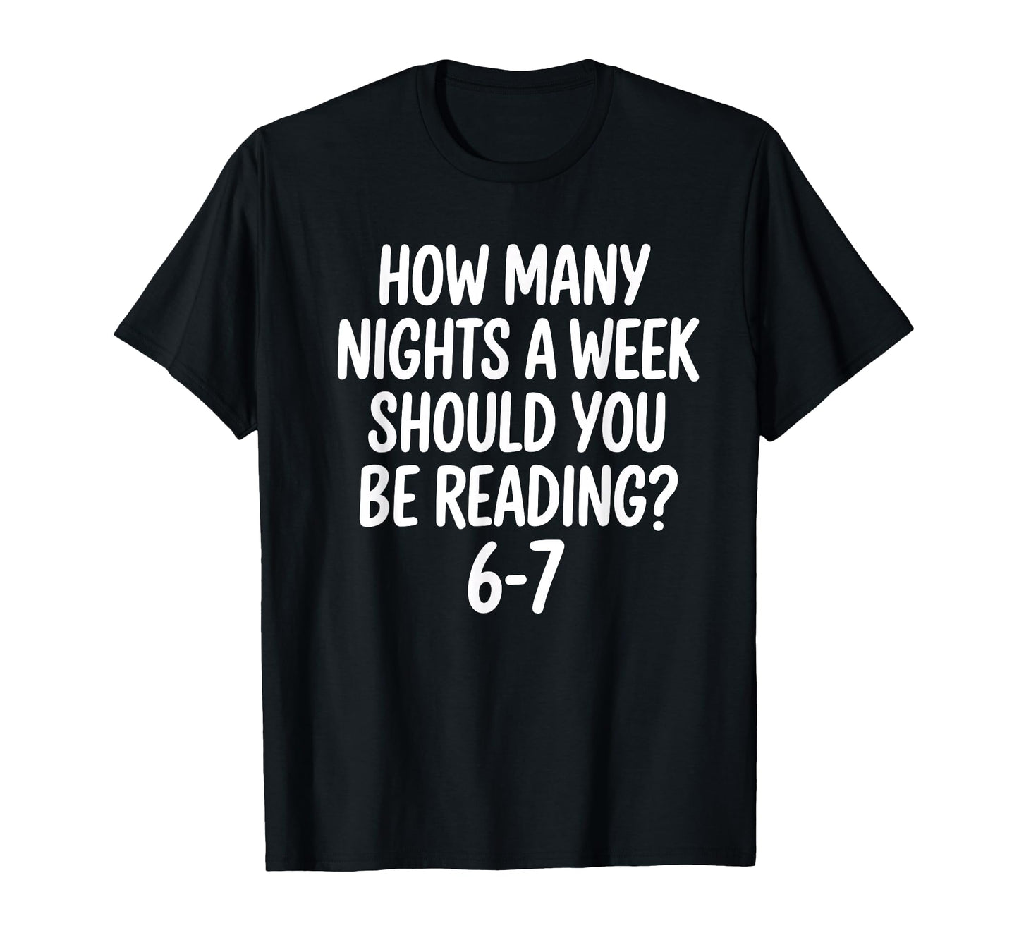 Reading 67 6 7 Meme ELA Teacher Six Seven Student Bookworm T-Shirt