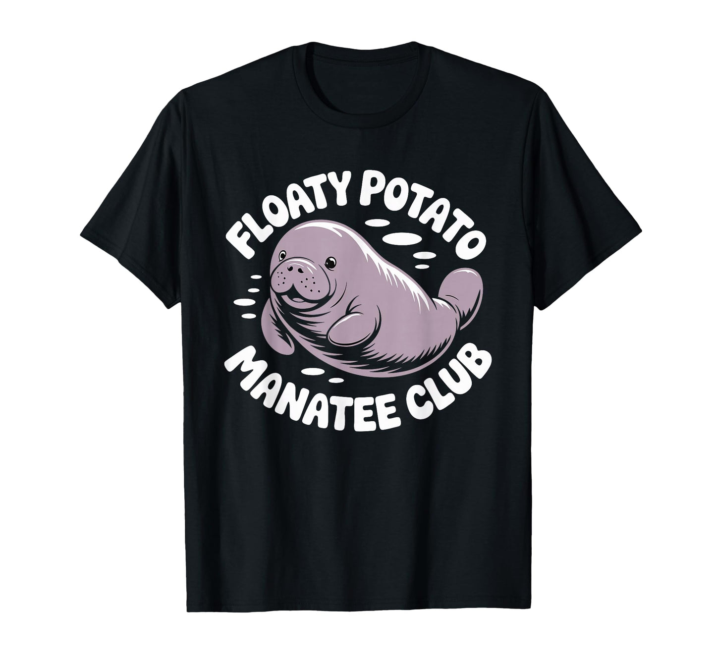 Funny Manatee Lover Floaty Potatoes T-Shirt