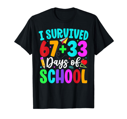 I Survived 67 33 Days of School Math Numbers Teacher Student T-Shirt