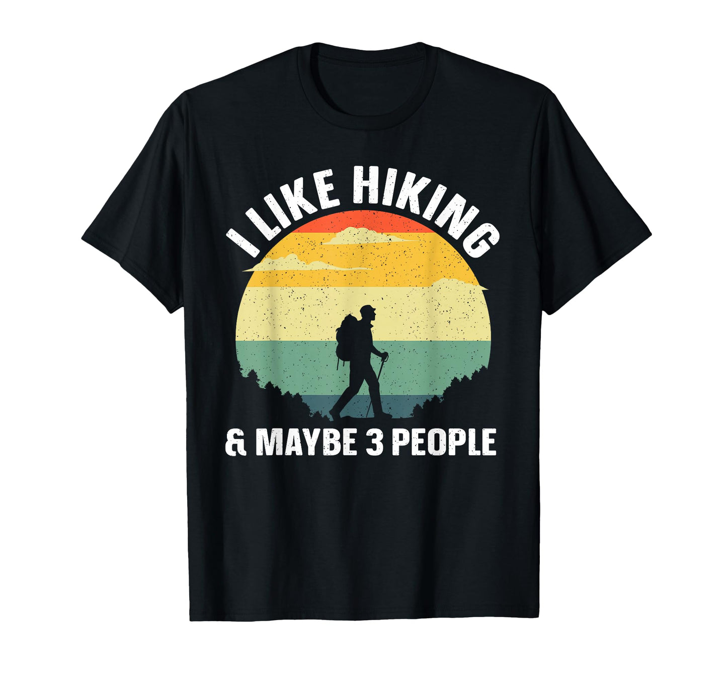 Best Hiking Graphic for Men Women Outdoorsy Hiker Hiking T-Shirt