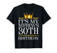 It's My Nephew's 30th Birthday Happy Birthday 30 Years Old T-Shirt