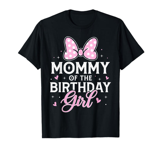 Mommy of The Birthday Girl Cute Pink Bow Family Matching T-Shirt