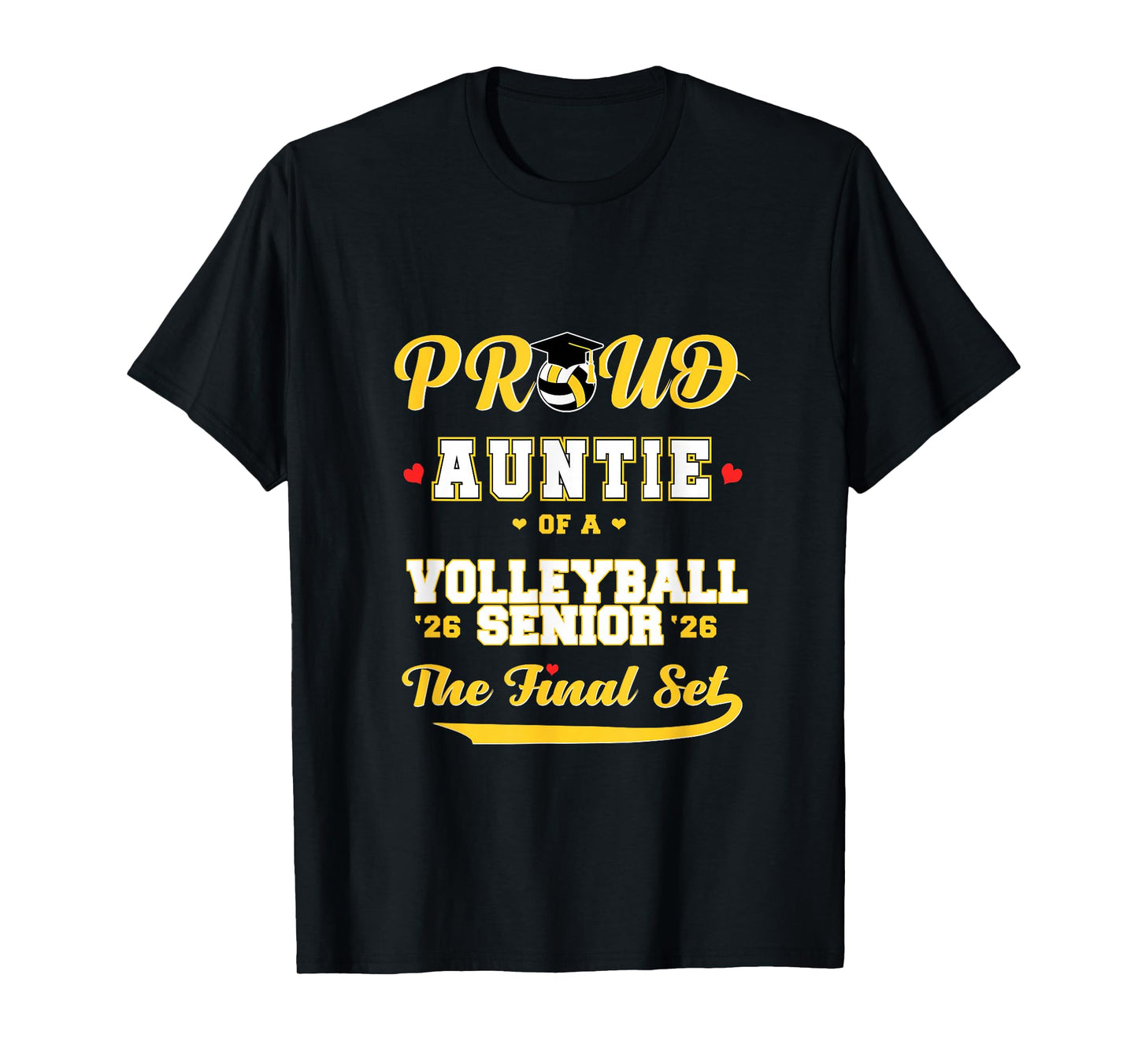 Cool Family '26 Graduation Volleyball Player Auntie T-Shirt