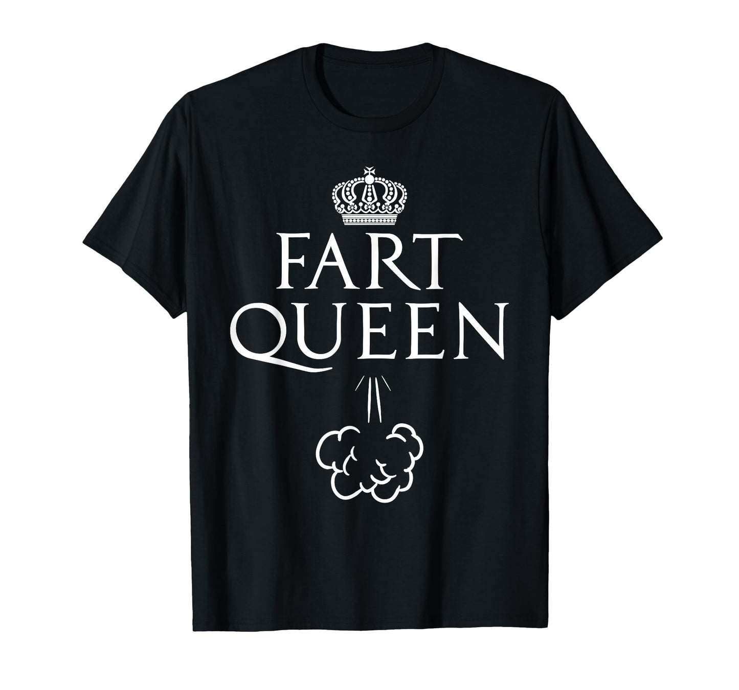 Fart Novelty for Women Girls Adult Farting Farted Farter T-Shirt