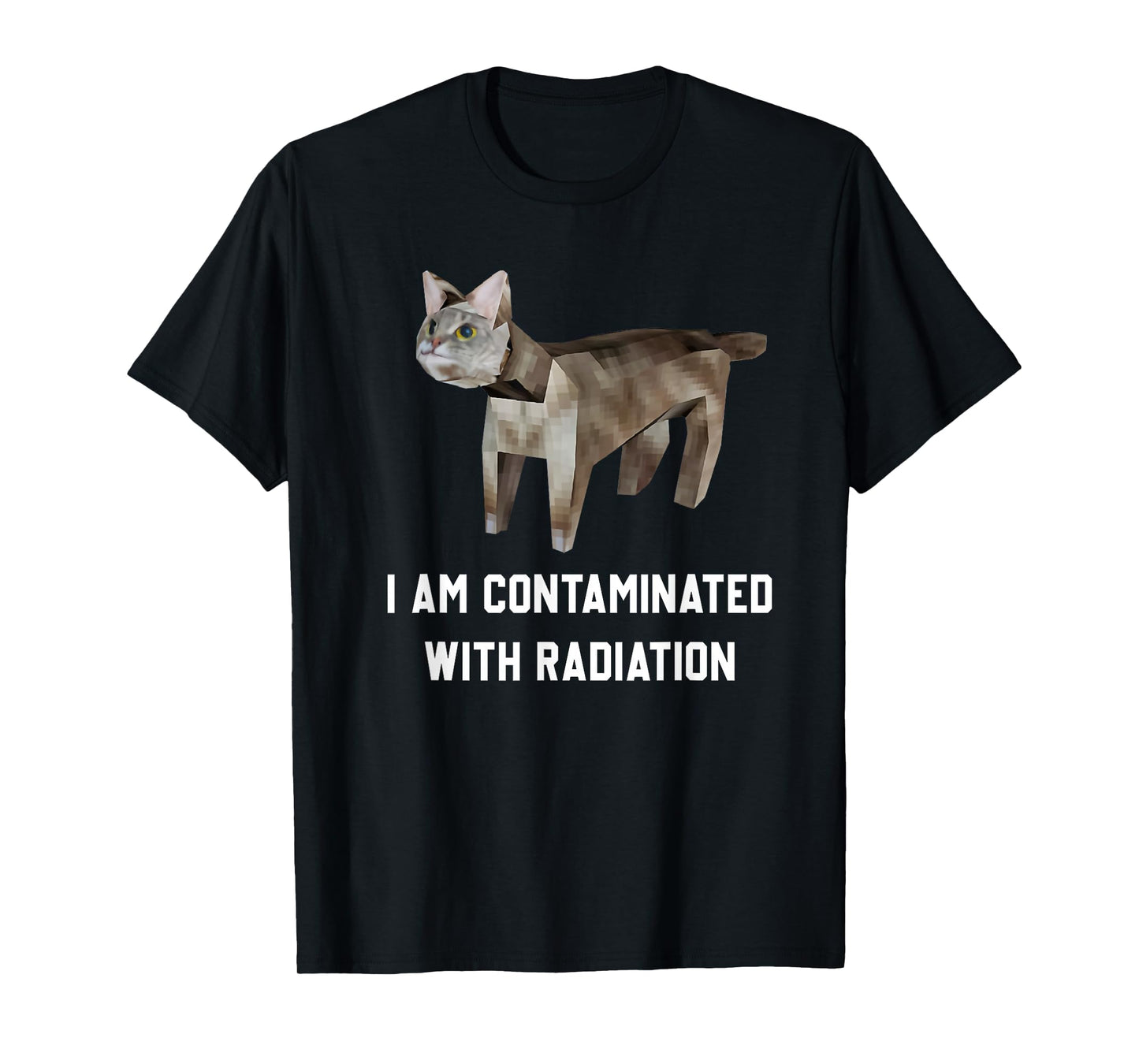 I Am Contaminated Funny Cat Meme T-Shirt