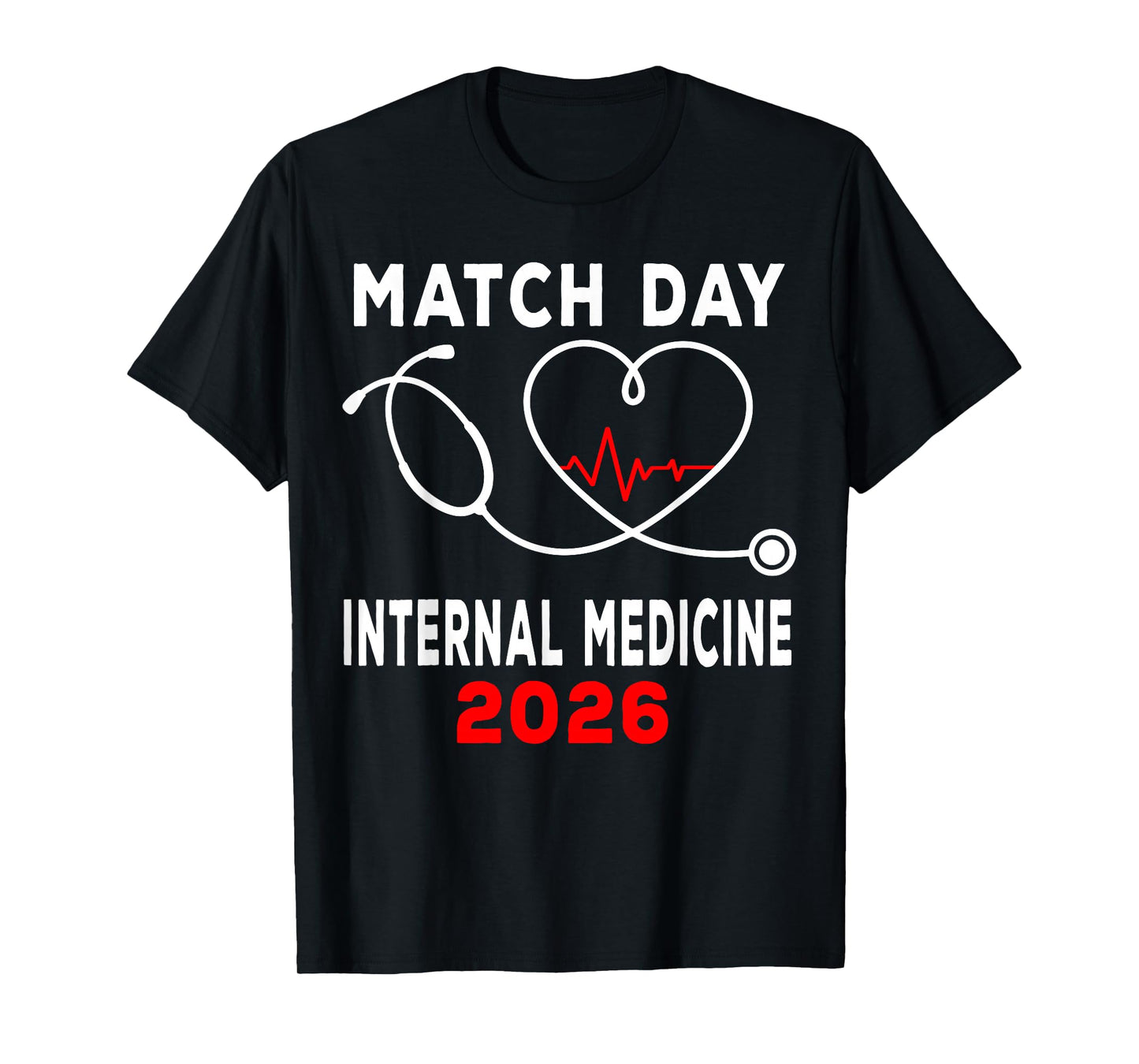 Match Day 2026 Internal Medicine Medical School Residency T-Shirt