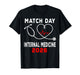 Match Day 2026 Internal Medicine Medical School Residency T-Shirt