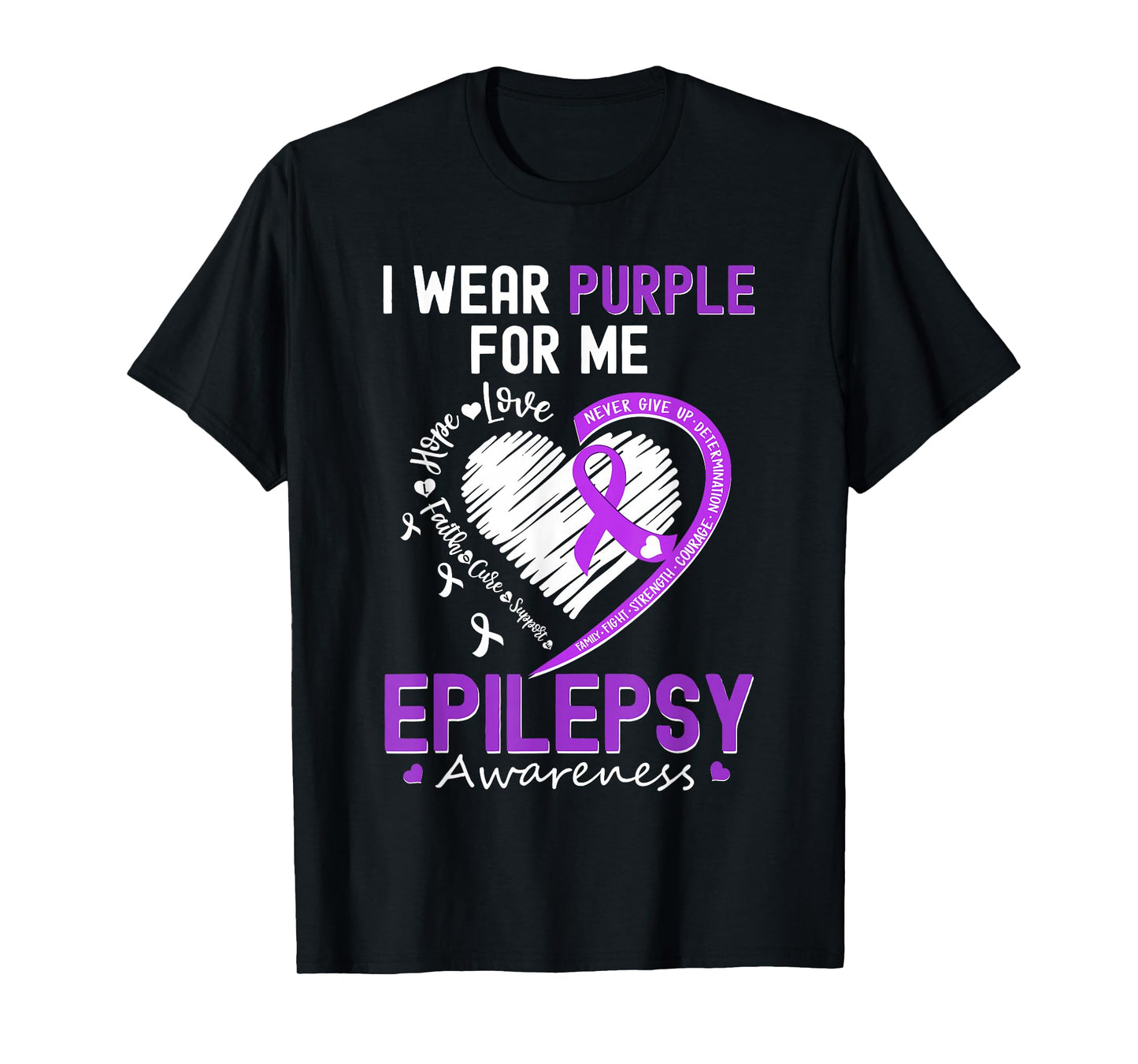 I Wear Purple for Me Epilepsy Awareness Month Heart Warrior T-Shirt