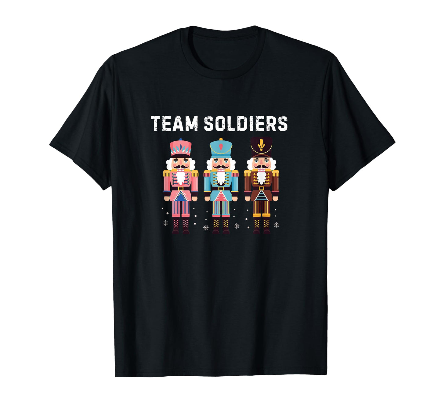 Team Soldiers Nutcracker Matching Funny Holiday Design T-Shirt