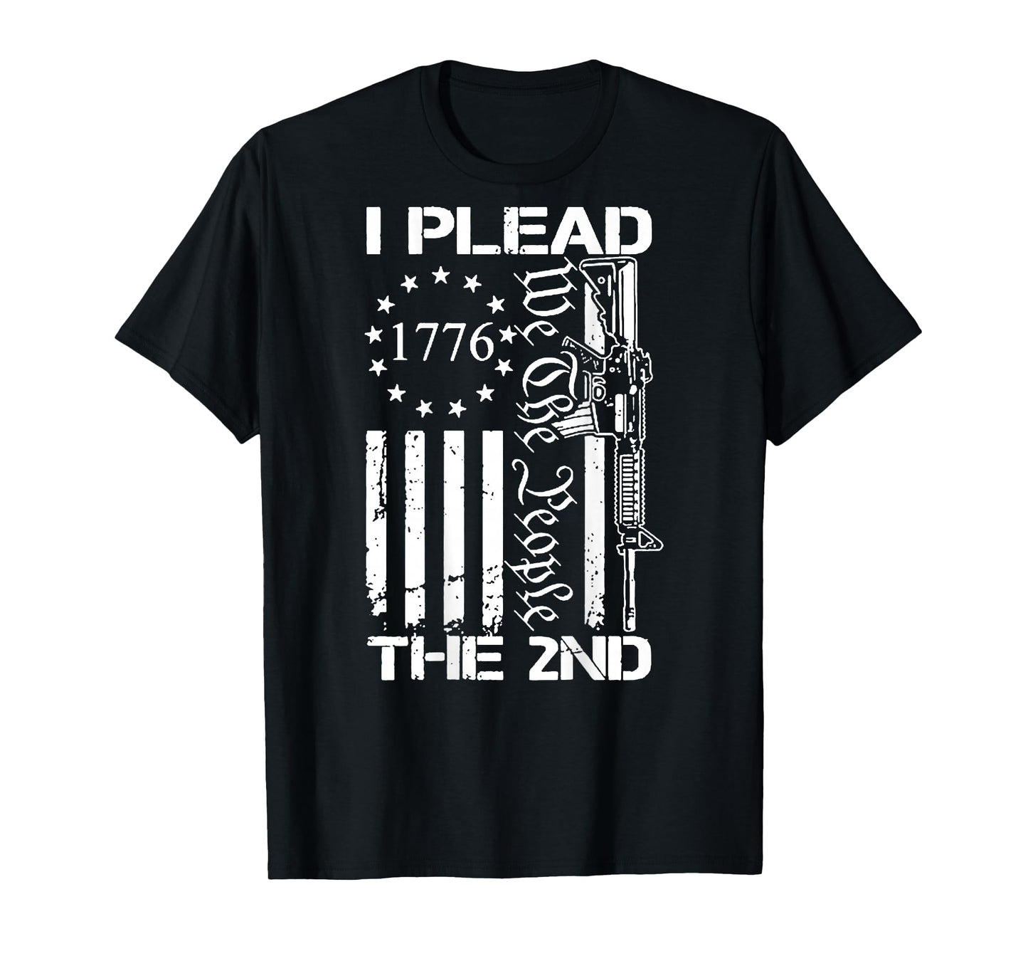 I Plead The 2nd we The People 1776 Flag T-Shirt