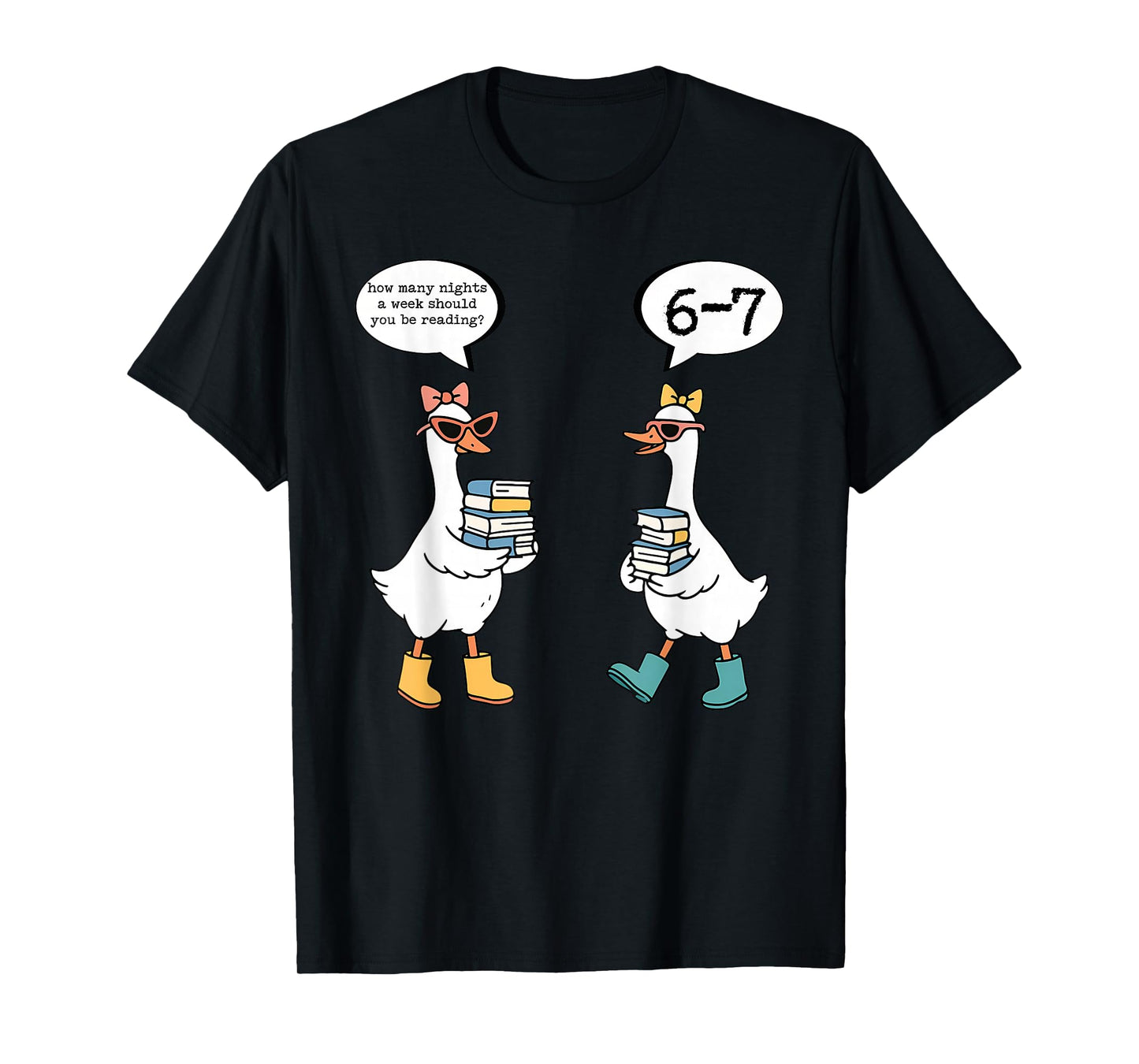 Funny Reading 67 Six Seven Meme Goose Teacher Book Lover T-Shirt