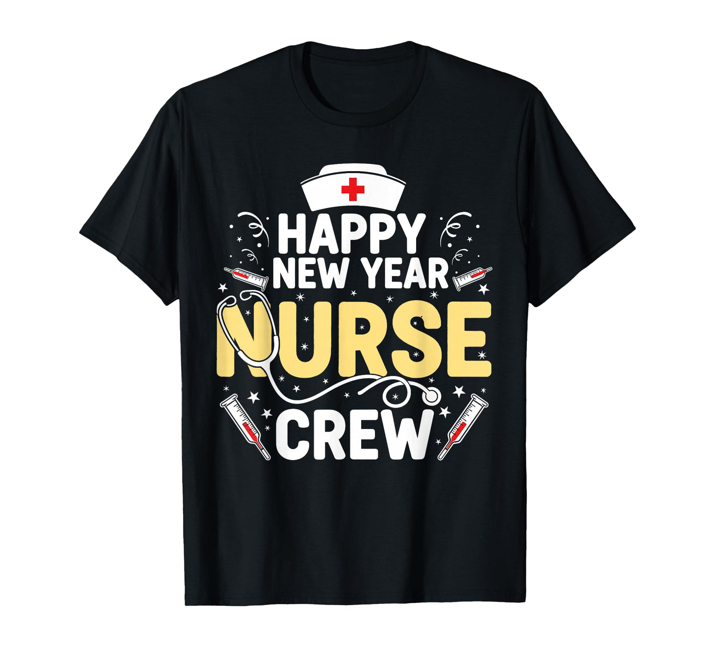 Happy New Year Nurse Shirt, Fireworks Stethoscope NYE 2026 T-Shirt