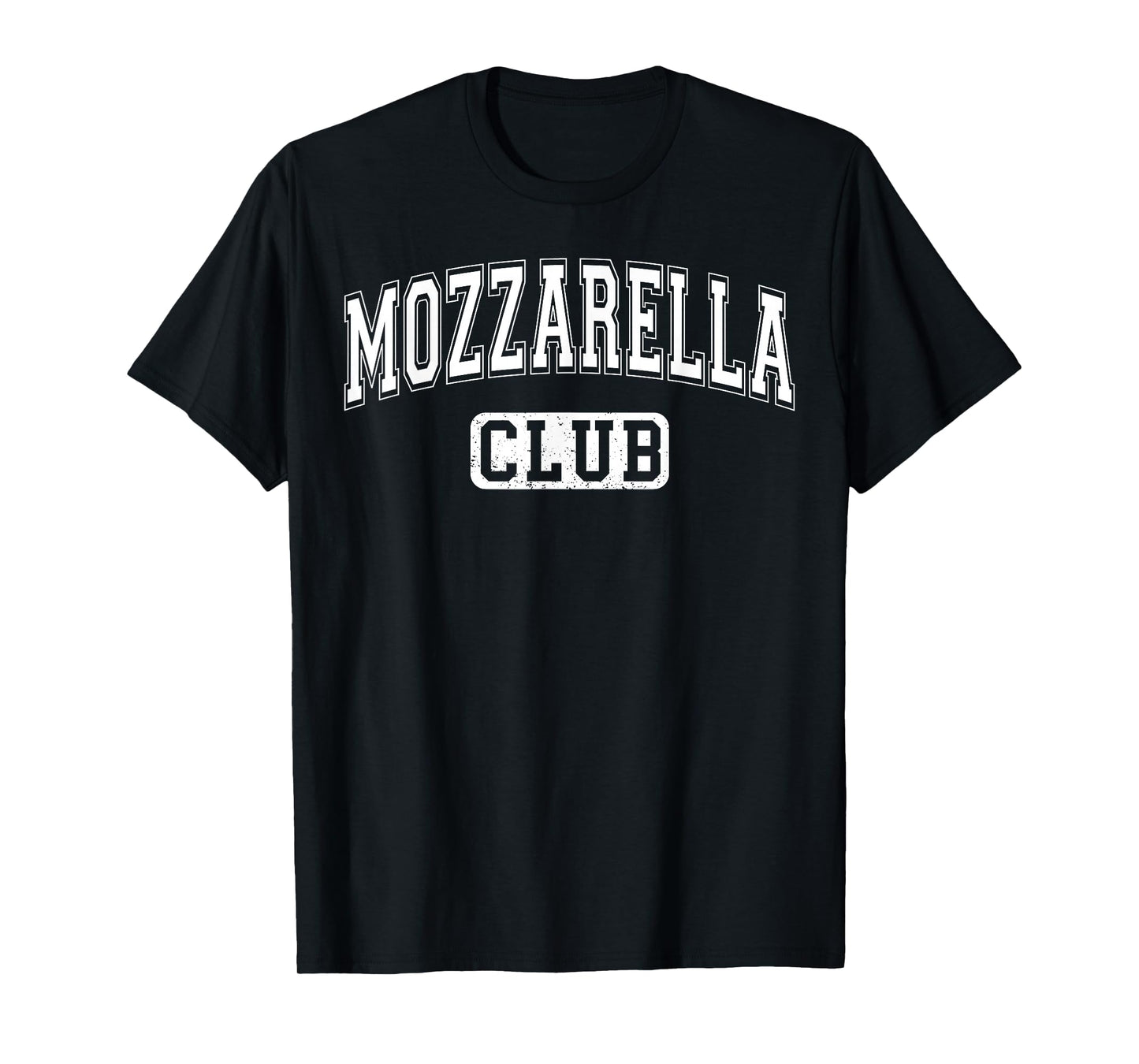 Mozzarella Club Varsity Arched Letters Funny Cheese T-Shirt