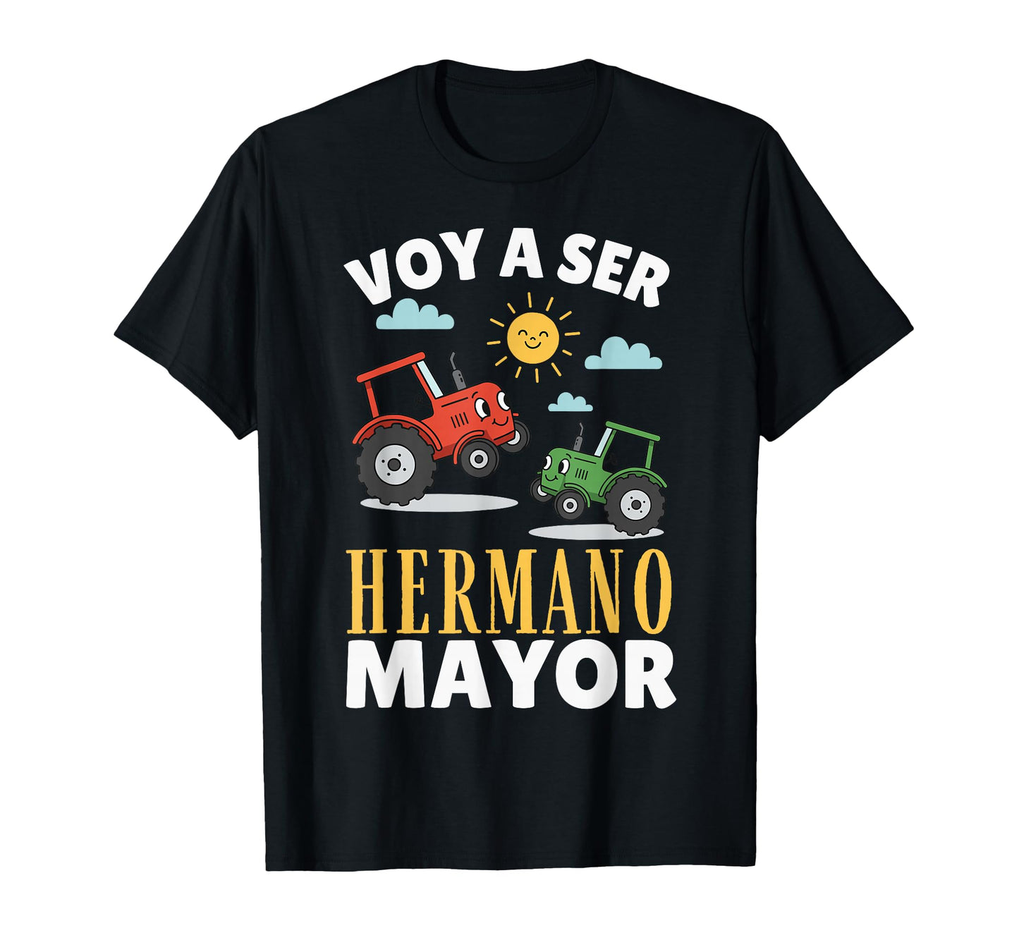 Hermano Mayor Tractor, Voy A Ser Hermano Mayor T-Shirt