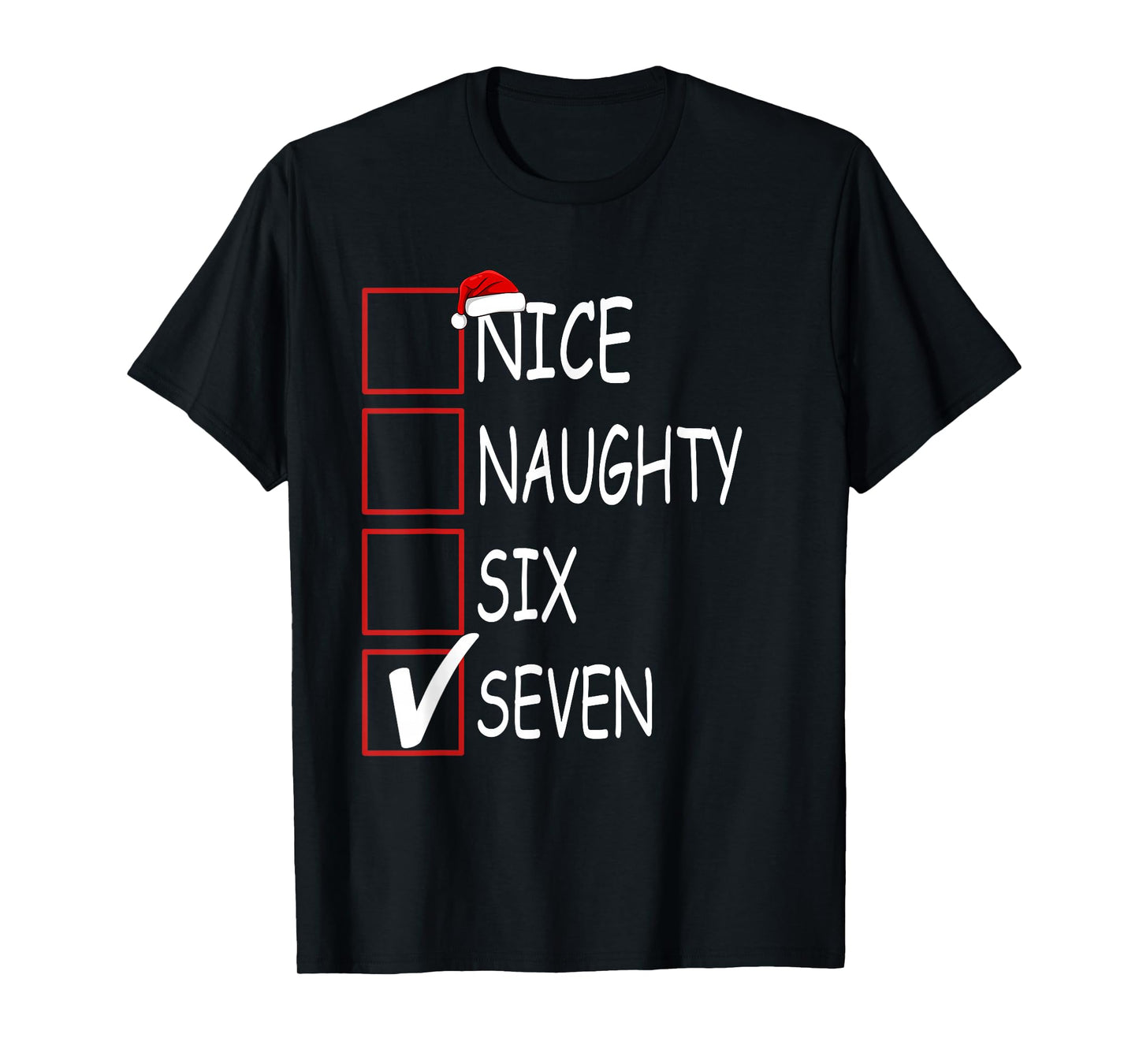 Nice Naughty 67 Funny Brainrot Meme Six Seven Slang T-Shirt
