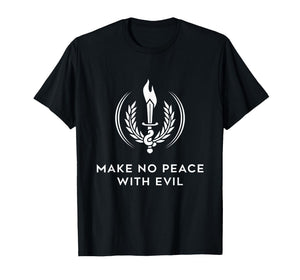 Make No Peace with Evil Tshirt Archangel Michael Jesus God T-Shirt