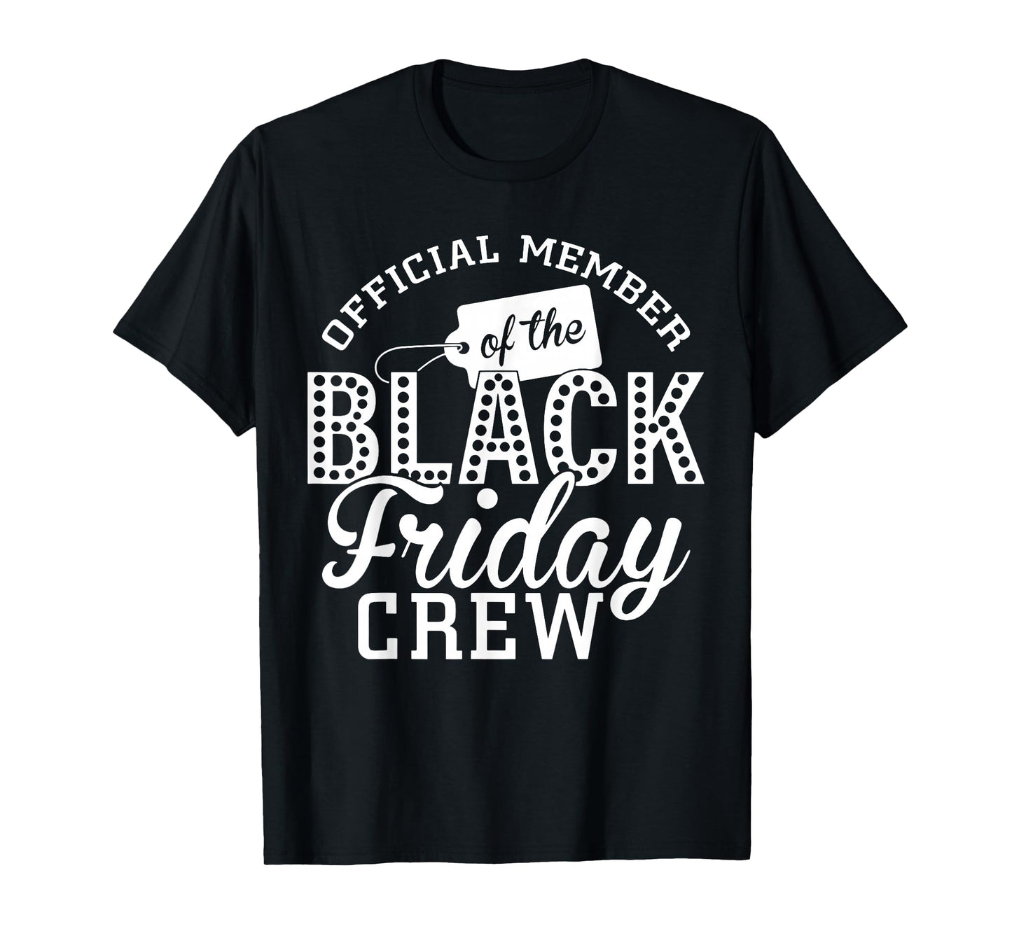 Funny Official Member of The Friday Shopping Crew Christmas T-Shirt