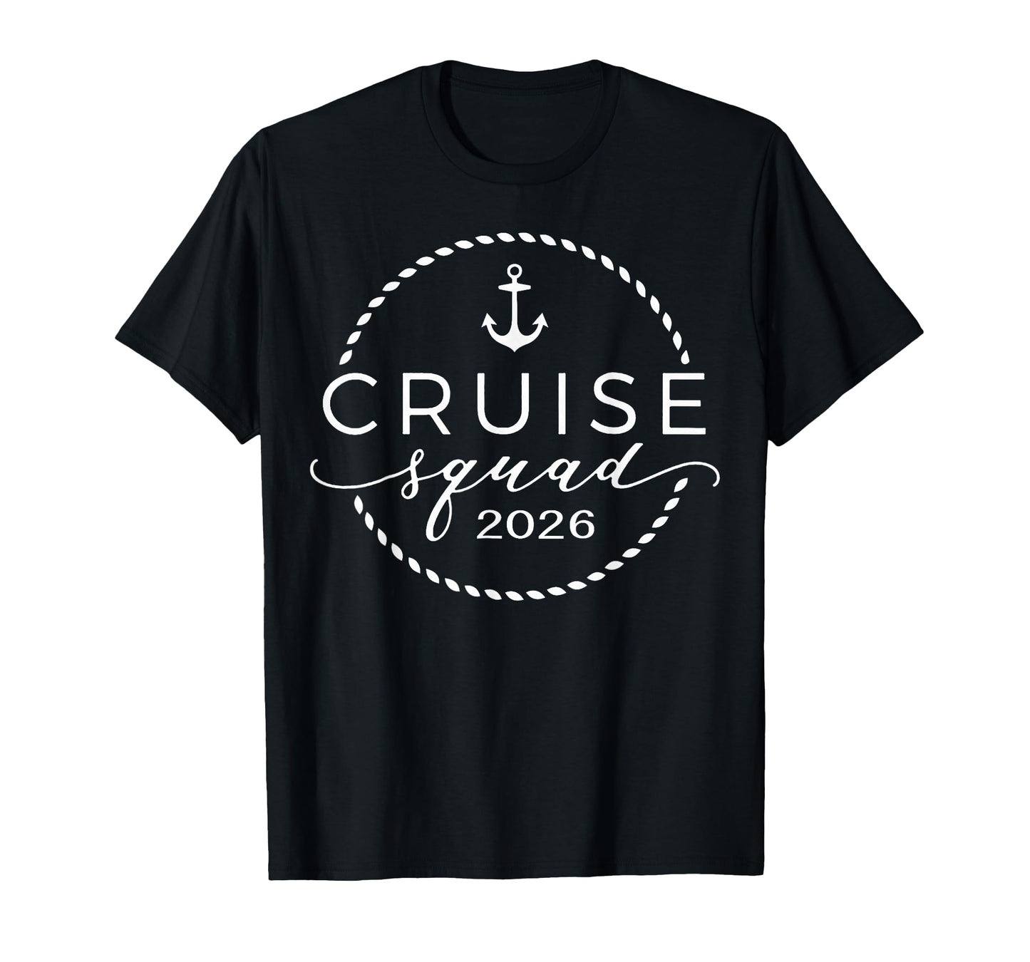 Cruise Squad 2026 Summer Vacation Matching Family Cruise T-Shirt