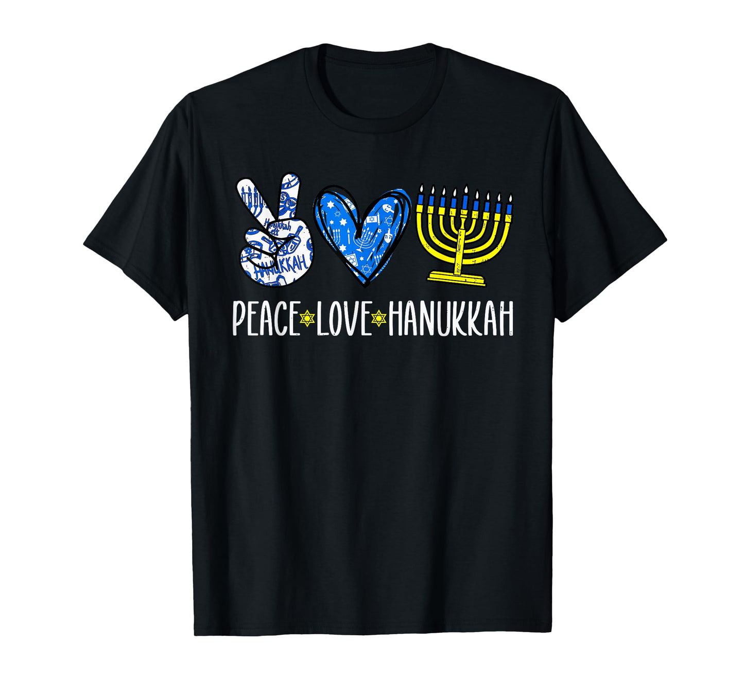 Peace Love Hanukkah Jewish Menorah Chanukah Womens Girl Kids T-Shirt